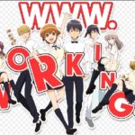 WWW.WORKING!!　【概要・あらすじ・主題歌・登場人物・声優】