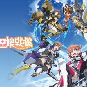 装甲娘戦機　【概要・あらすじ・主題歌・登場人物・声優】